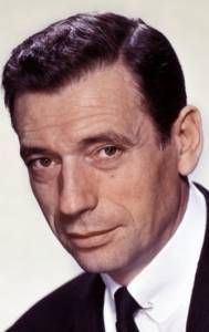   - Yves Montand