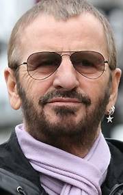  - Ringo Starr