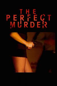Идеальное убийство (сериал 2014 – ...) смотреть онлайн