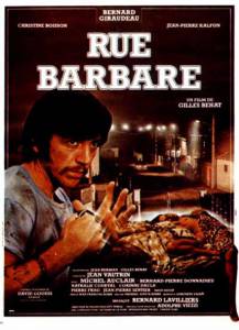 Смотреть фильм Улица варваров / Rue barbare / (1984) online