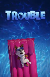 Королевские каникулы / Trouble / (2019) онлайн фильм бесплатно