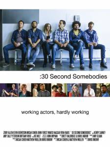 :30 Second Somebodies () / [2015]