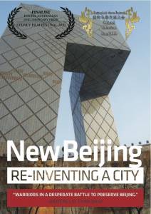     :   - New Beijing: Reinventing a City