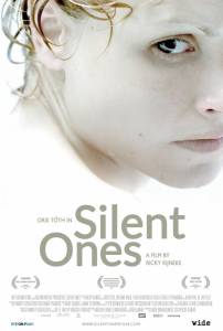     - Silent Ones 