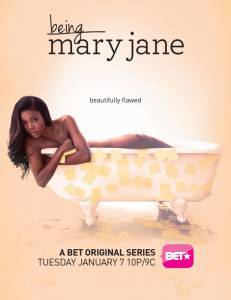       ( 2013  ...) - Being Mary Jane