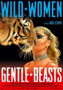    ,   / Wild Women: Gentle Beasts