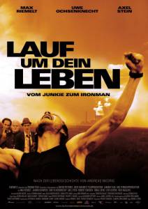 ����� ������ �������� ������ ����� ����� � �� ��������� � ��������� �������� Lauf um Dein Leben - Vom Junkie zum Ironman