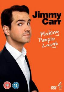     :   () Jimmy Carr: Making People Laugh 