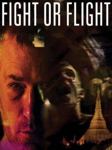     / Fight or Flight / (2007)   