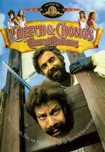    Cheech & Chong