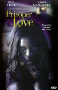      Prisoner of Love [1999] 