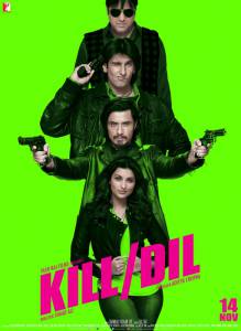    / Kill Dil / (2014)   