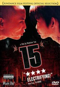     - 15: The Movie - (2003)