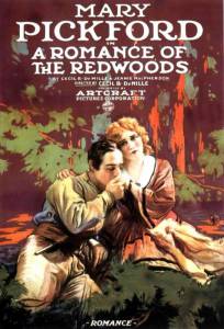      / A Romance of the Redwoods / [1917] 