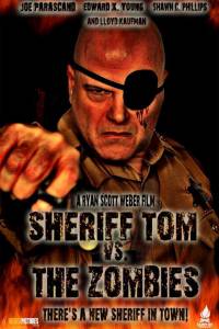       / Sheriff Tom Vs. The Zombies / 2013   HD