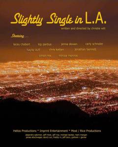    .. Slightly Single in L.A.    