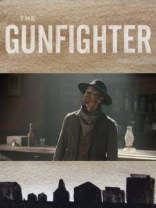    - The Gunfighter - 2014 