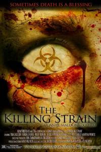   - The Killing Strain [2010]  