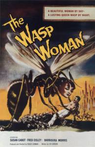   - The Wasp Woman [1959] 