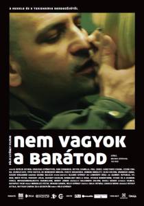       () Nem vagyok a bartod (2009) 