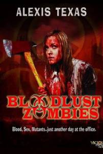      () Bloodlust Zombies 2011