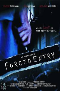 Forced Entry / [2005]