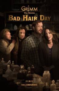 Grimm: Bad Hair Day () / [2012]