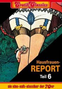 Hausfrauen-Report 6: Warum gehen Frauen fremda / [1977]