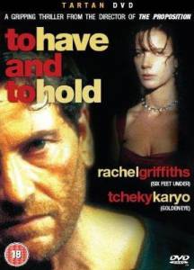      - To Have & to Hold - [1996]  
