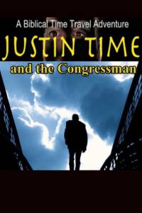 Justin Time and the Congressman ()  