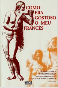      - Como Era Gostoso o Meu Francs - 1971   