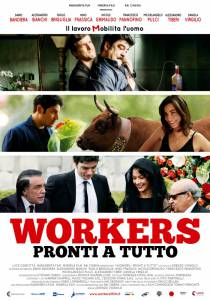     - Workers - Pronti a tutto - 2012  