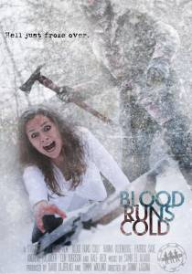      Blood Runs Cold [2010]