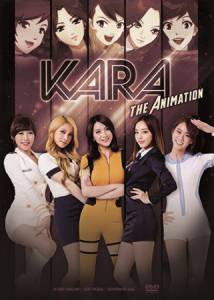   :  (-) - Kara: The Animation - 2013 (1 )  