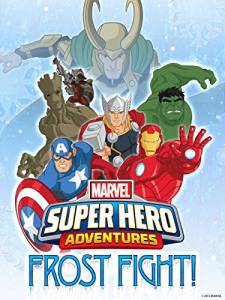     Marvel Super Hero Adventures: Frost Fight! () - Marvel Super Hero Adventures: Frost Fight! ()