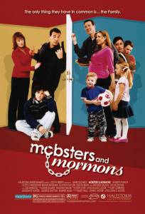      / Mobsters and Mormons / 2005   