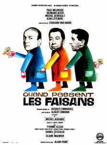       - Quand passent les faisans - [1965]