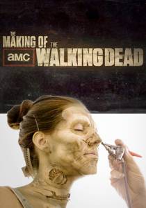       The Making of The Walking Dead 