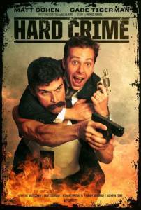      Hard Crime [2014] 