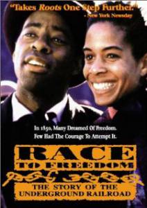     :    () - Race to Freedom: The Underground Railroad - [1994] 