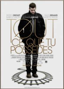   ,    Tout ce que tu possdes (2012)  