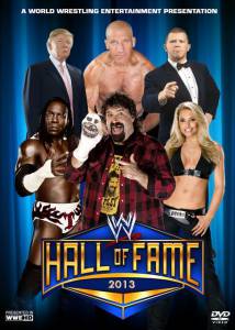     WWE   () / WWE Hall of Fame 2013