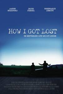    - How I Got Lost - (2009)    