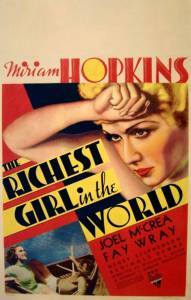        / The Richest Girl in the World / (1934)