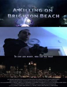      - A Killing on Brighton Beach 