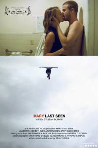          Mary Last Seen 2010 