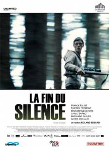     / La fin du silence