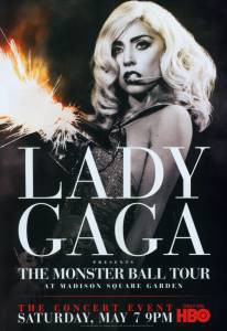 Lady Gaga Presents: The Monster Ball Tour at Madison Square Garden () / [2011]