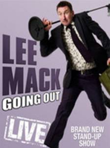 Lee Mack: Going Out Live () / [2010]