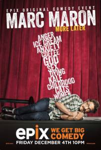 Marc Maron: More Later () / [2015]